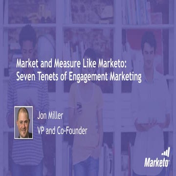 The Tenets of Engagement Marketing