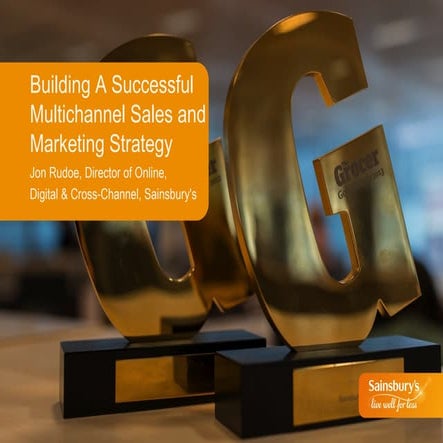 Building a successful multichannel sales and marketing strategy