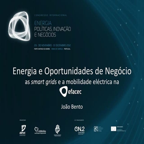 JOÃO BENTO - Presidente da EFACEC