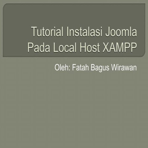 Tutorial Pemasangan Joomla! pada Local Host XAMPP
