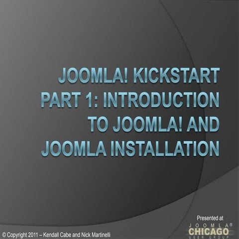 Joomla Chicago Kickstart Part 1