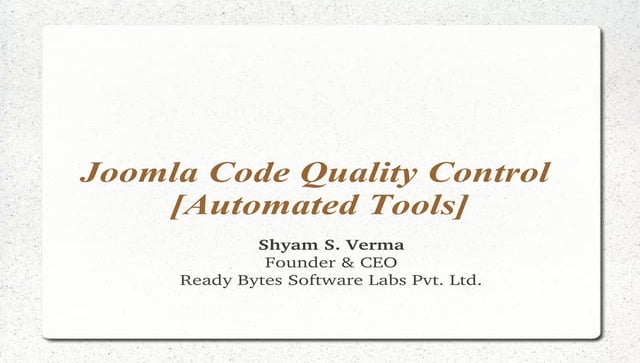 Joomla Code Quality Control and Automation Testing