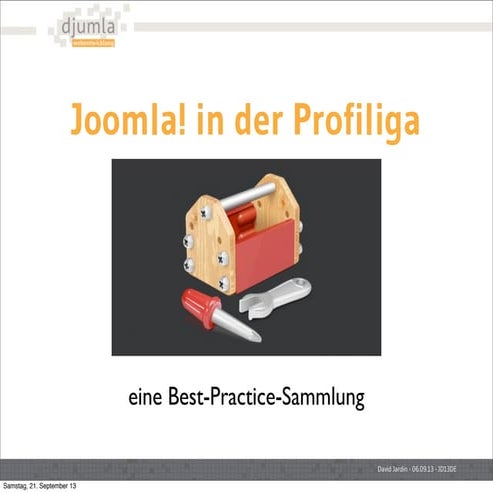 Joomla! in der Profiliga - eine Bestpractice-Sammlung