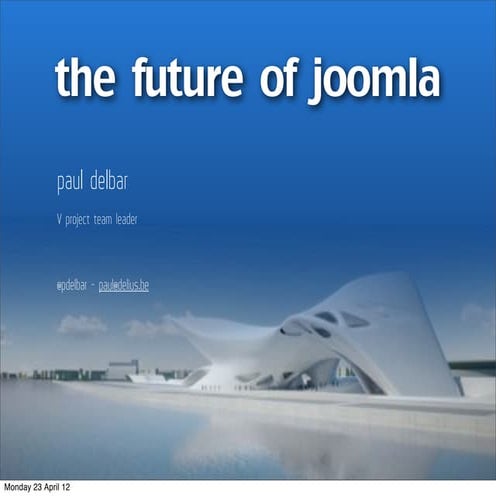 Joomla V - Paul Delbar #jd12nl