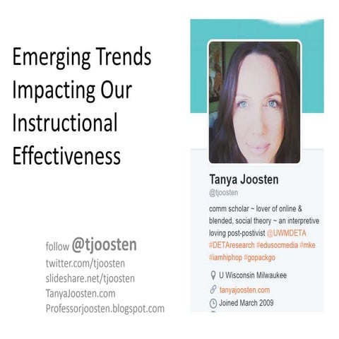 Emerging Trends Impacting Our Instructional Effectiveness
