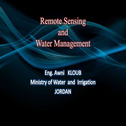 Remote Sensing and Water Management, Awni Kloup