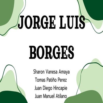 jorge luis borges vida y obra, boom latinoamericano | PDF