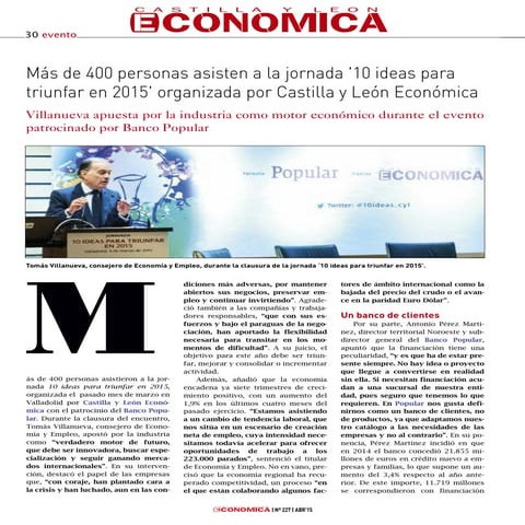 La jornada 10 ideas para triunfar en 2015 organizada por Castilla y León Económica