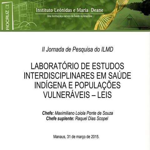 Diagnóstico e Controle de Doenças Infecciosas na Amazônia | PPT