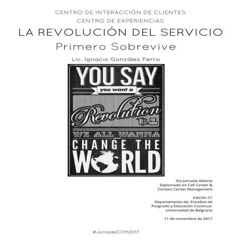 La revolución del servicio | Contact Center Management