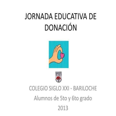 Jornada educativa de donación 2013
