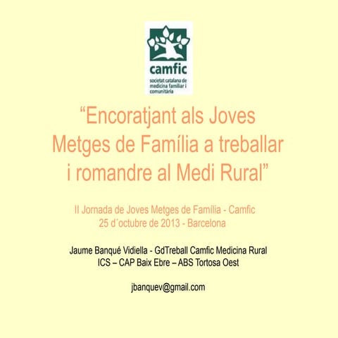 Jornada Joves Metges de Familia Camfic.25.10.2013
