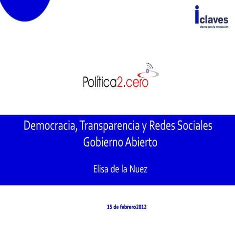 Aplicación de los principios de Open Government a las políticas ...