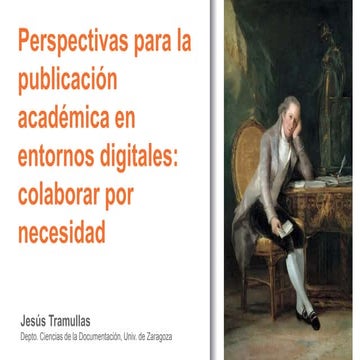 Perspectivas para la publicación académica en entornos digitales: colaborar p...