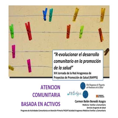 Atención comunitaria basada en activos. Carmen Belén Benedé Azagra, Medicina ...