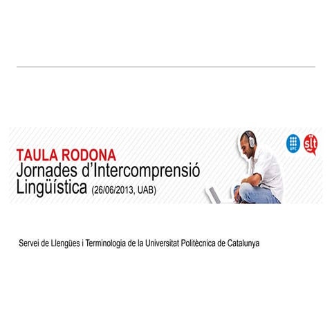 La metodologia d’intercomprensió lingüística als serveis lingüístics universi...