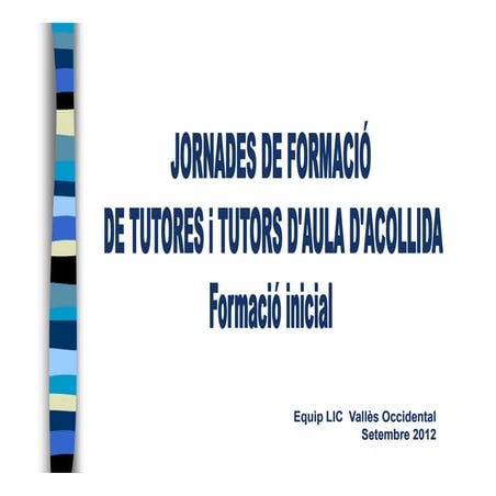 Jornades tutors aa2012 [modo de compatibilidad]