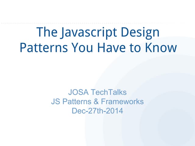 "The JavaScript Design Patterns You have to Know" by Rashad Majali