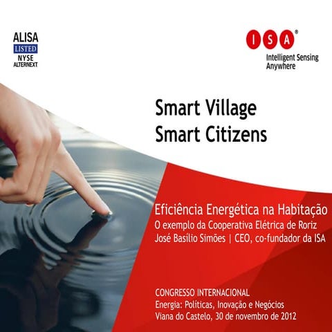 JOSÉ BASÍLIO SIMÕES - Presidente da ISA – Intelligent Sensing Anywhere