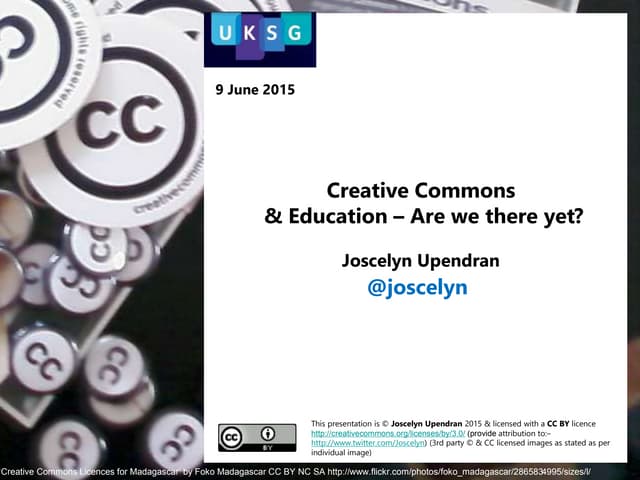 UKSG webinar - Creative Commons and Education – are we there yet? with Joscel...