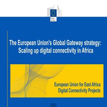 European Union for East Africa Digital Connectivity Projects – Keynote