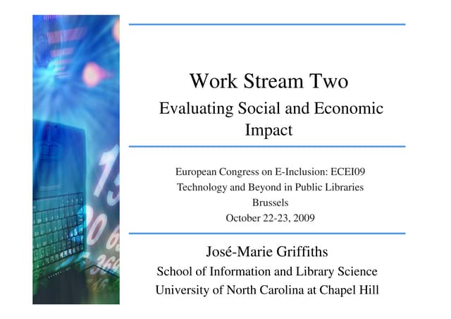 Jose Marie Griffiths Evaluating Social And Economic Impact