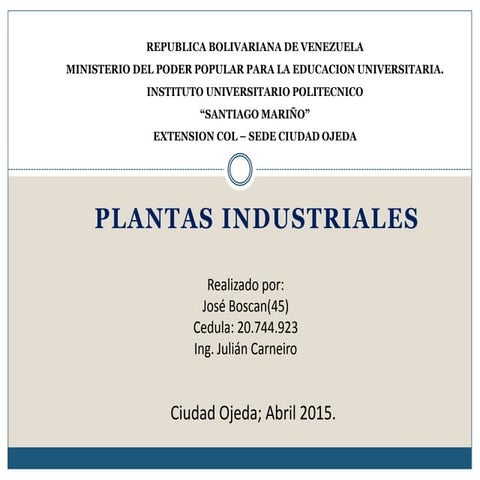 Plantas Industriales.