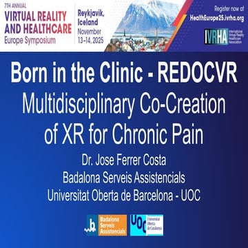 Presentació "Born in the Clinic - REDOCVR. Multidiscliplinary Co-Creation of ...