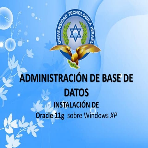 instalacion ORACLE 11g, elaborado por jose guanuchi