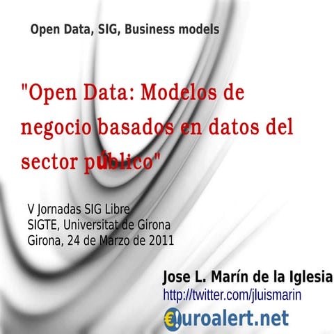 Open Data: Modelos de negocio basados en datos del sector público