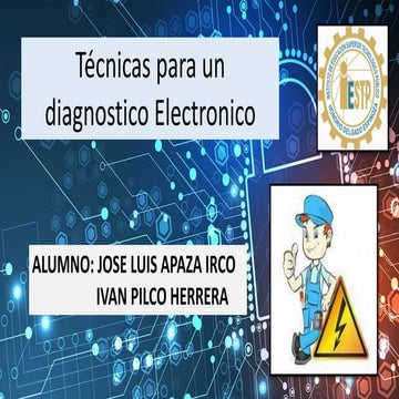 TECNICAS PARA UN DIAGNOSTICO ELECTRONICO.pptx