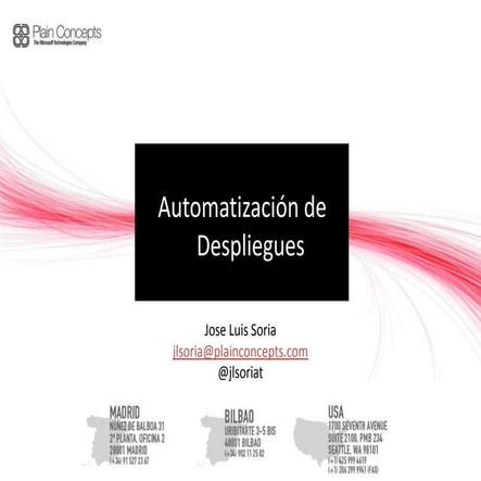 SecondNug Febrero 2012 - Automatización de despliegues