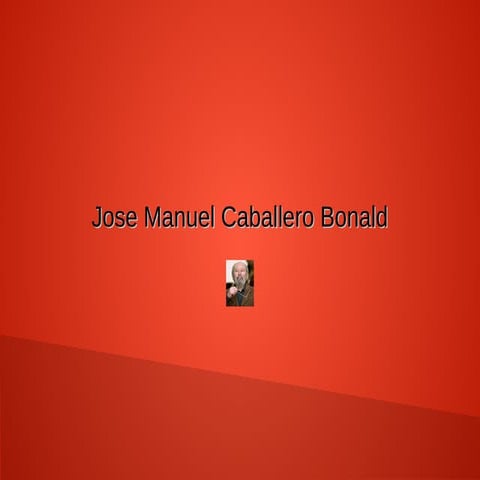 Jose Manuel Caballero Bonald