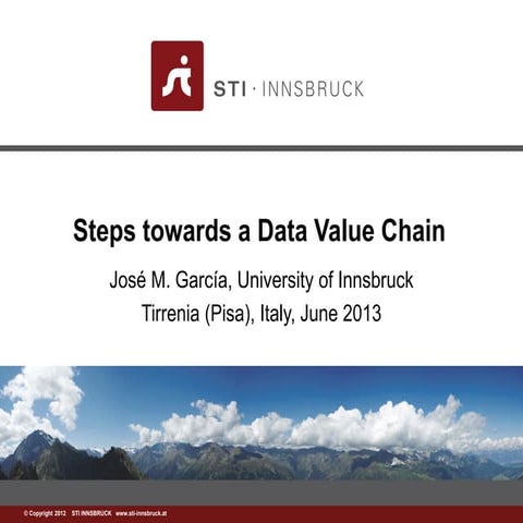 Steps towards a Data Value Chain