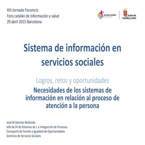 José Miguel Sánchez Redondo - Gerencia de Servicios : Sistema de información ...