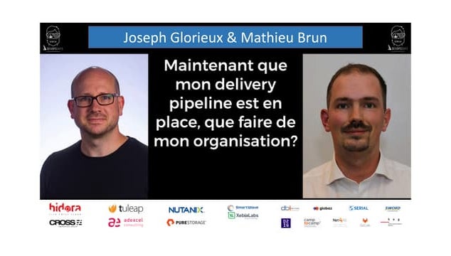 Joseph Glorieux & Mathieu Brun Maintenant que mon delivery pipeline est en pl...