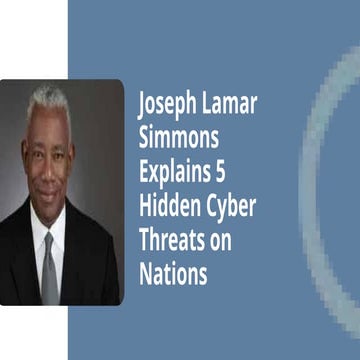 Joseph Lamar Simmons Shares 5 Intelligence Officer Responsibilities .pptx