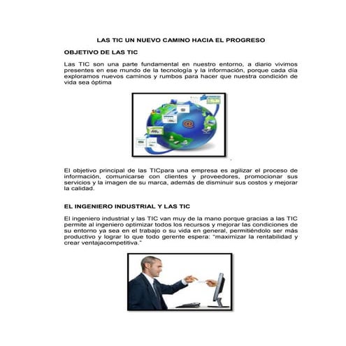 LAS TICS ( Tecnologías de la Información y la comunicación )