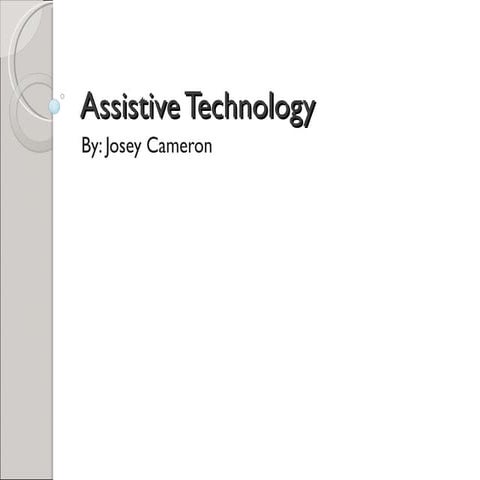 Assistive Technology Presentation