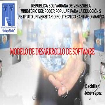 MODELO DE DESARRROLLO DE SOFTWARE
