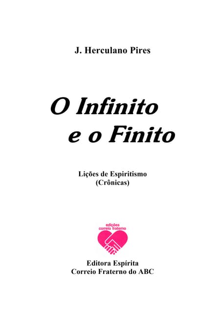 José herculano pires   o infinito e o finito
