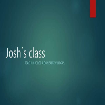 Josh´s class-Second conditional and third conditional.pptx