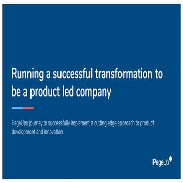 Transforming to a product led company by Josh Centner