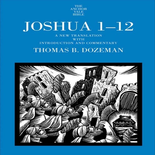 Joshua 1-12: A New Translation with Introduction and Commentary ...