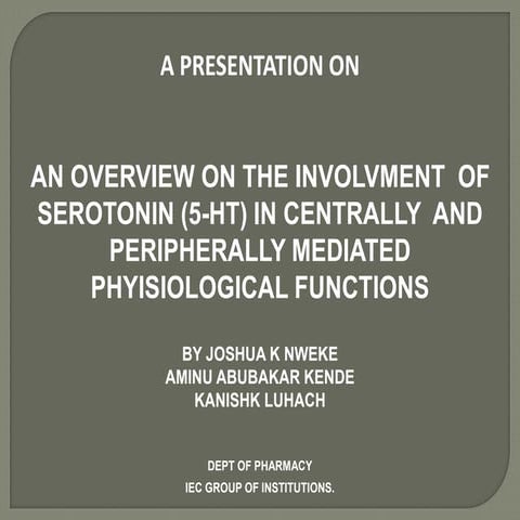 SEROTONIN (5-HT) NEUROTRANSMITTER �