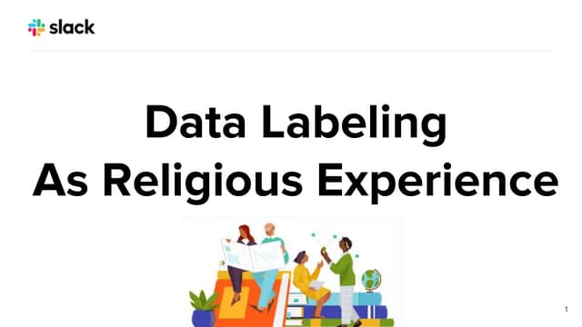 Josh Wills - Data Labeling as Religious Experience