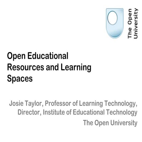 Open Educational Resources and Learning Spaces 
