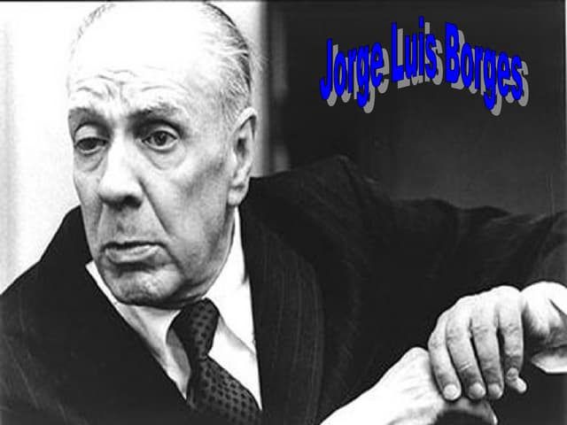 Jorge Luis Borges