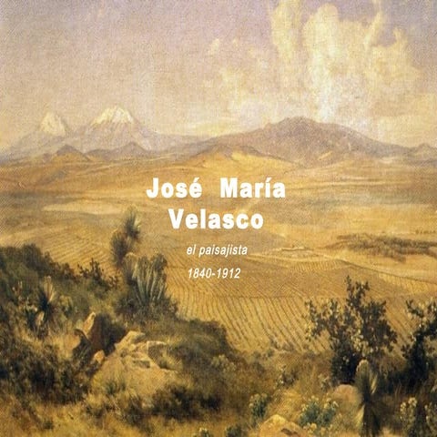 José María Velasco, el paisajista mexicano