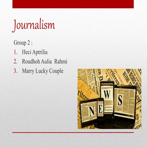JOURNALISM 5 Quarter 1 Scope of Journalism | PPTX